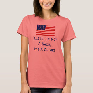 Ilegal no es una raza, camiseta