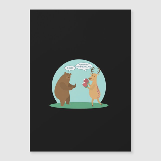 I'll With My Bear Hands Oh Deer Funny Creative Sty (Anverso)