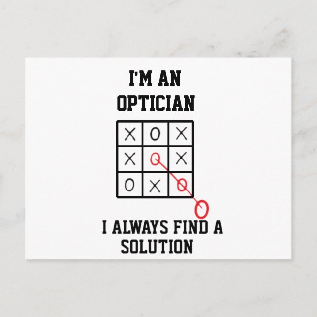 Im An Optician I Always Find A Solution Tarjeta Po (Anverso)