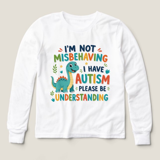 I'm not misbehaving I have autism (Diseño frontal)