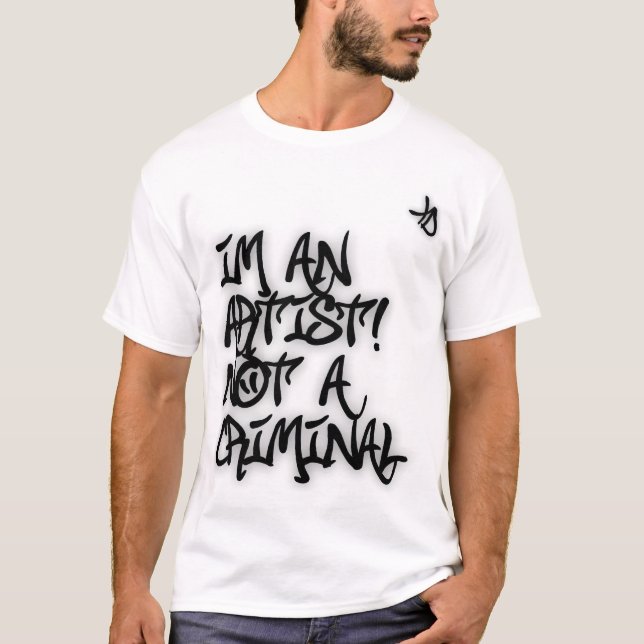 Im un artista no una camiseta criminal (Anverso)