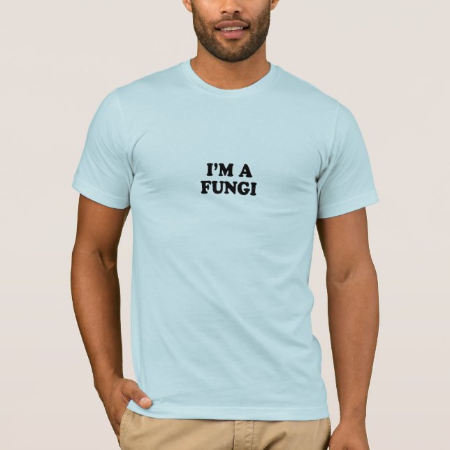 IM una camiseta de los HONGOS (Anverso)