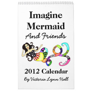 Imagínese el calendario de la sirena y de los
