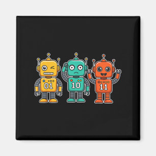 Imán 01 10 11 Robot Divertido para Hombres Mujeres Niño