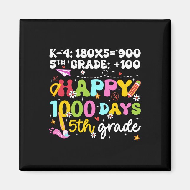 Imán 1000 días más inteligente profesor de quinto grado (Frente)
