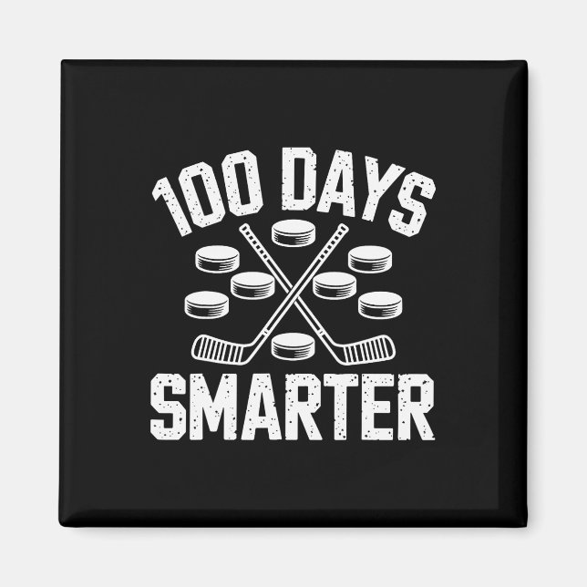 Imán 100 Days Smarter Hockey 100th Day Of School Studen (Frente)
