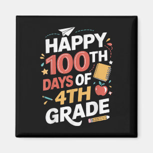 Imán 100° Día de Maestra Estudiantil de 4º Grado 100 Dí