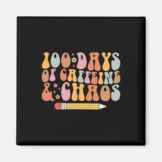 Imán 100° Día Del Profesor Escolar 100 Días De Coffeina (Frente)