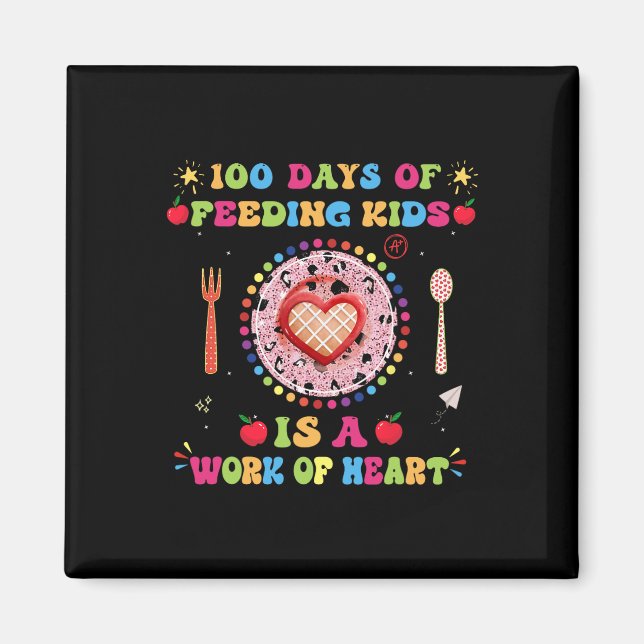 Imán 100 Días De Almuerzo Escolar Dama Para El Cafet Lu (Frente)