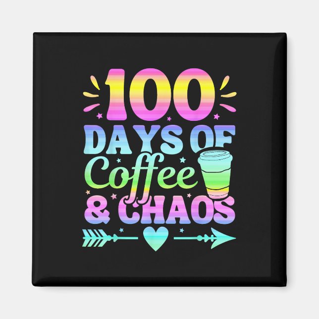 Imán 100 días de café y caos 100 días de escuela (Frente)