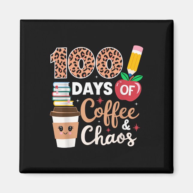 Imán 100 días de café y profesores de caos 100 días (Frente)