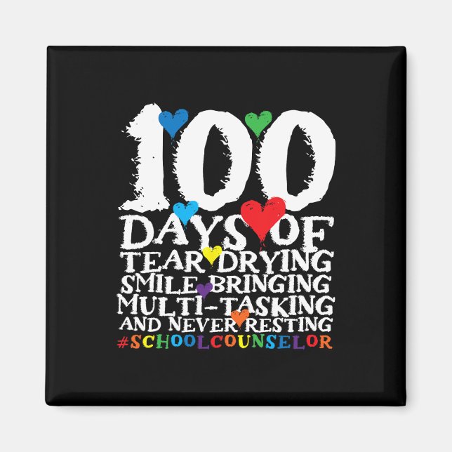 Imán 100 Días De Consejero Escolar Escolar Escolar (Frente)