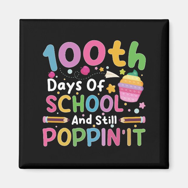 Imán 100 Días De Escuela Y Aún Chica De Poppin (Frente)
