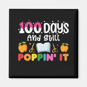 Imán 100 Días De Escuela Y Todavía Haciéndolo