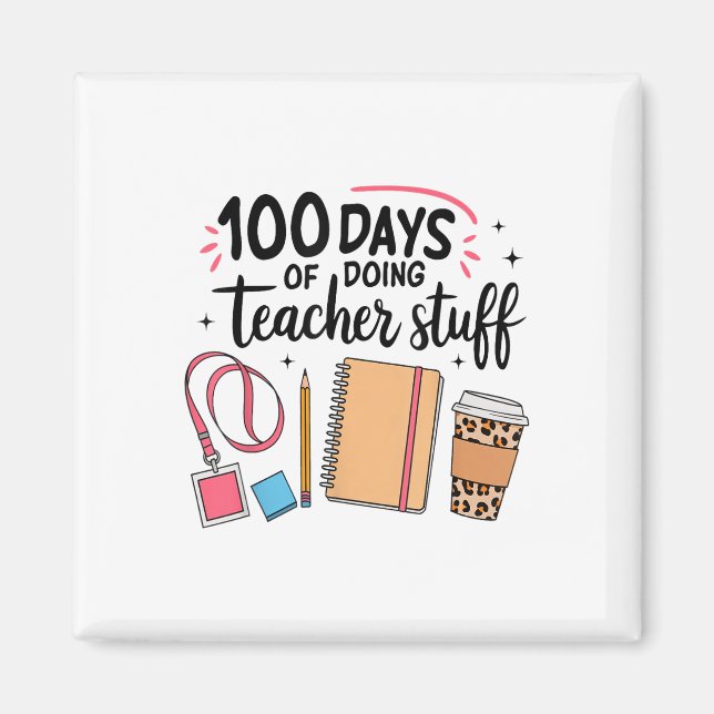 Imán 100 días de hacer cosas para profesores Felices 10 (Frente)