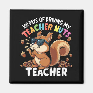 Imán 100 Días De Manejar A Mi Maestra Ardilla De Nueces