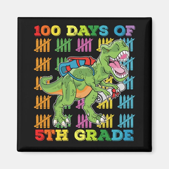 Imán 100 Días De T Rex Dinosaurio De 5to Grado Escolar (Frente)