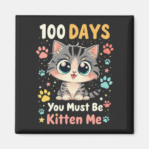 Imán 100 Días Debes Estar Gatito 100 Días De Escuela