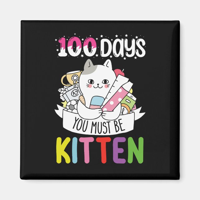 Imán 100 Días Debes Ser Gatito De La Escuela (Frente)