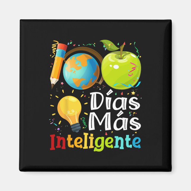 Imán 100 Días Más Inteligente Profesor De Español 100th (Frente)