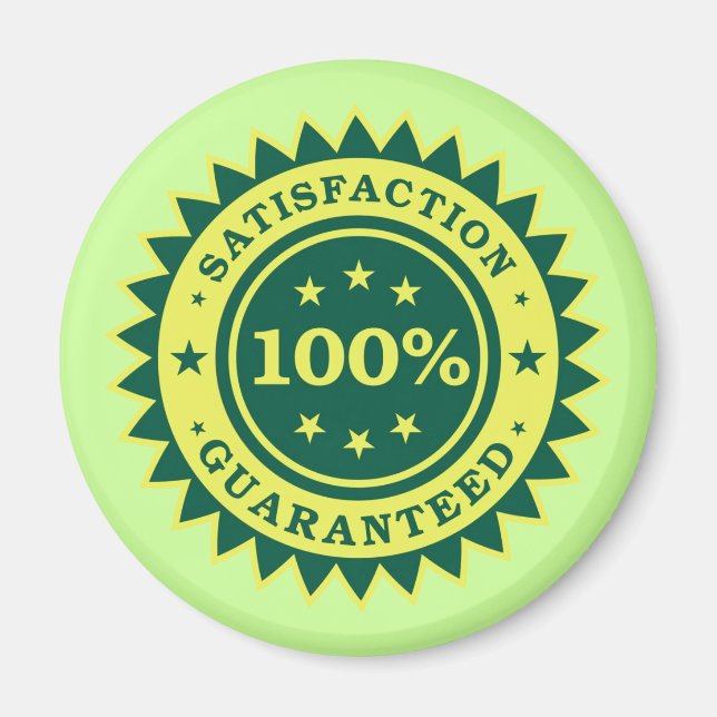 Imán 100% Satisfaction Guaranteed Sticker (Frente)