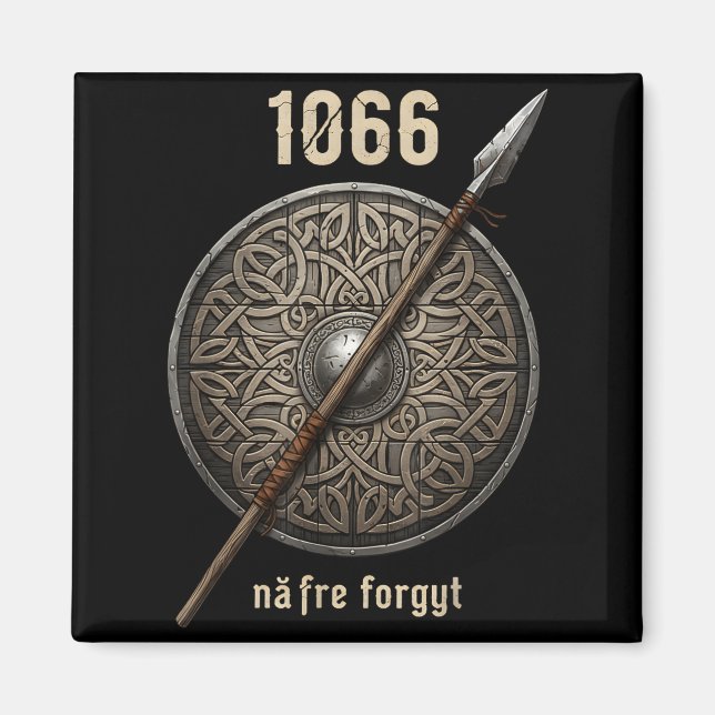 Imán 1066 Naefre Olvida Nunca Olvides Viking Inglaterra (Frente)