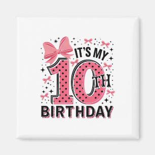 Imán 10.ª Chica de cumpleaños Coquette Chica Coqu de 10