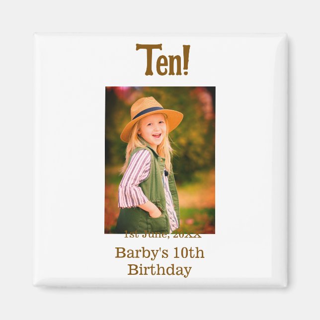 Imán 10th birthday photo name date simple brown beige b (Frente)