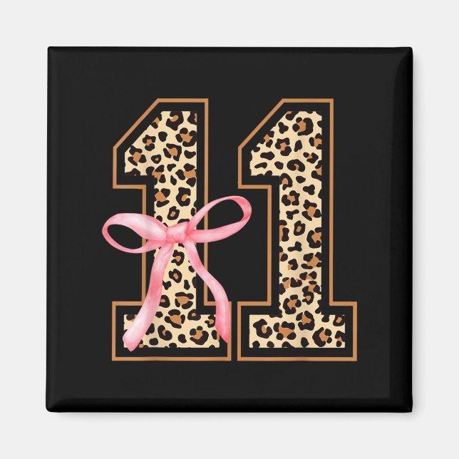 Imán 11th Birthday Girl Nk Coquette Bow Leopard 11 Year (Frente)