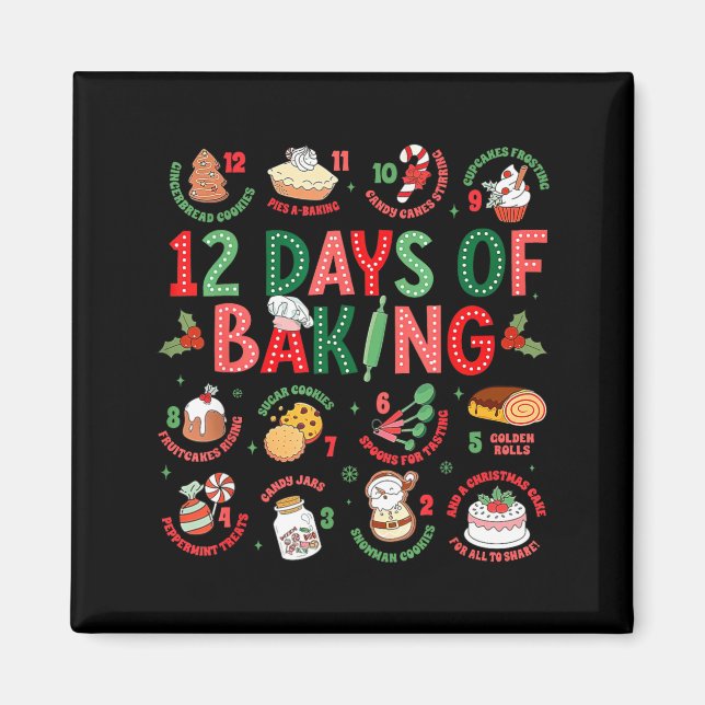 Imán 12 Days Of Baking Baker Christmas Cook Chef Baking (Frente)