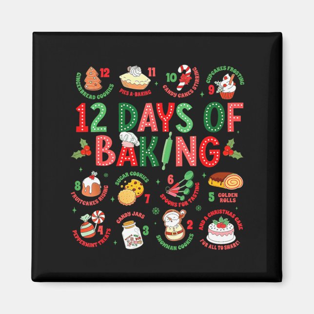 Imán 12 Days Of Baking Baker Christmas Cook Chef Baking (Frente)