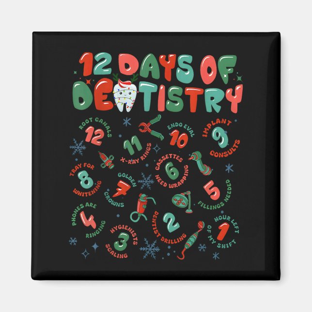 Imán 12 Days Of Dentistry Christmas Dental Squad Crew D (Frente)