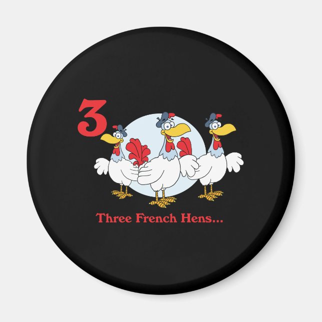 Imán 12 días tres gallinas francesas (Frente)