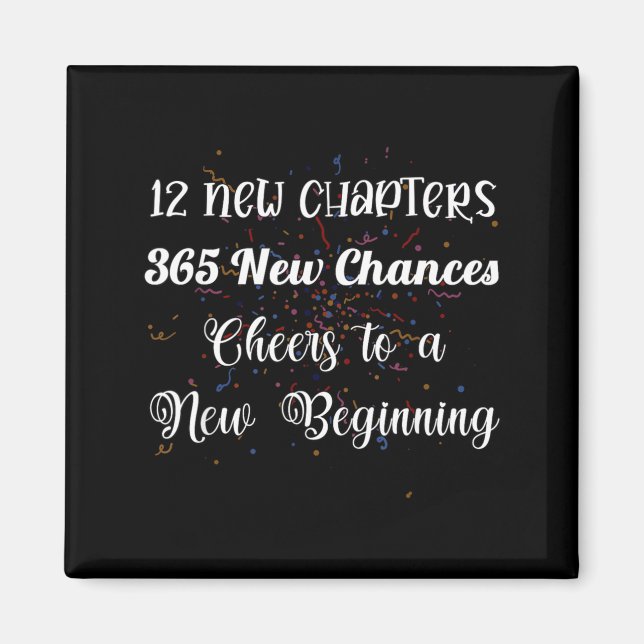 Imán 12 New Chapters 365 New Chances Cheers To New Begi (Frente)