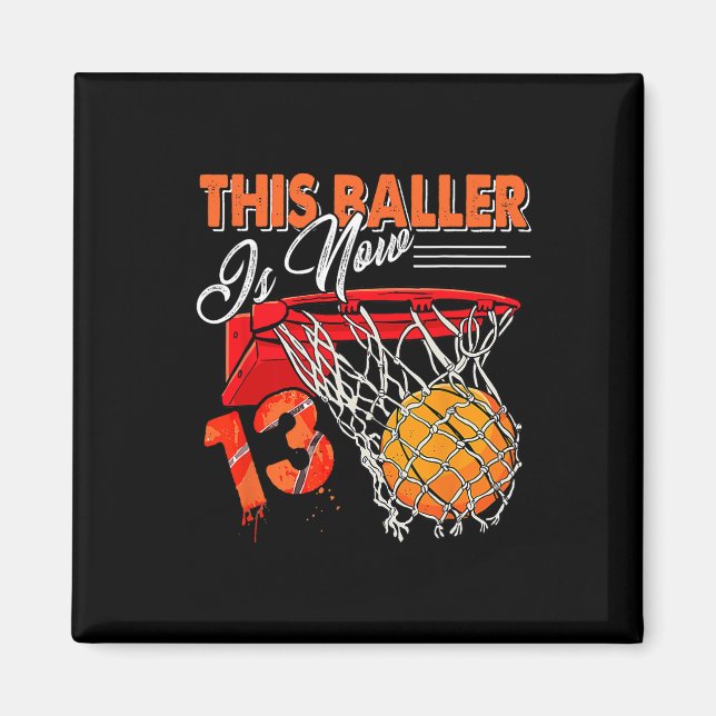 Imán 13.º cumpleaños Bysketbyll Diversión de 13 años ni (Frente)