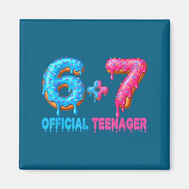 Imán 13th Birthday Teenager 6+7 67 Donalt Drip  (Frente)