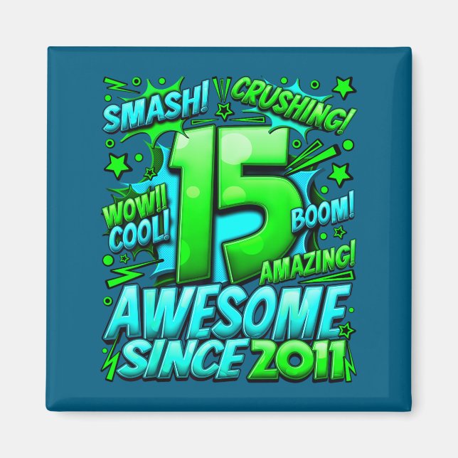 Imán 15 Year Old For Boys 15th Birthday Boy 15 Year Old (Frente)