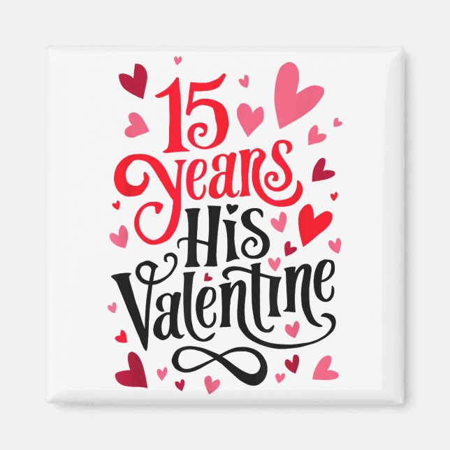Imán 15 Years His Valentine _ Anniversary Couples Valen (Frente)