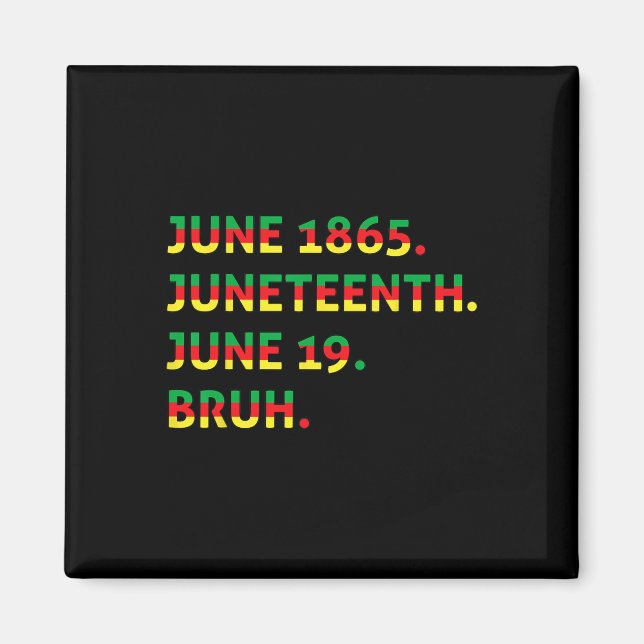 Imán 18 de junio de 1865 Bruh African American Black Fr (Frente)