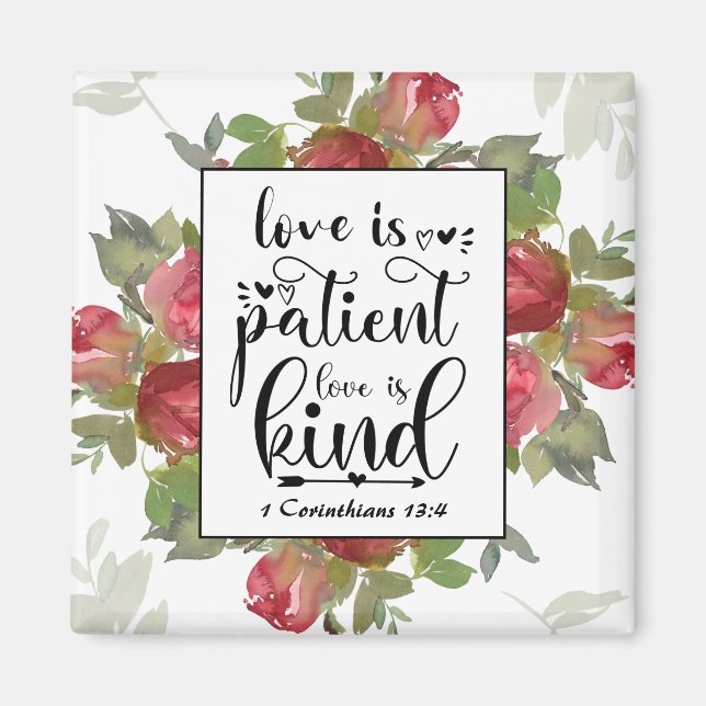Imán 1 Corinthians 13:4 Love is Patient Love is Kind (Frente)