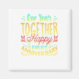Imán ¡1r aniversario feliz un año junto!