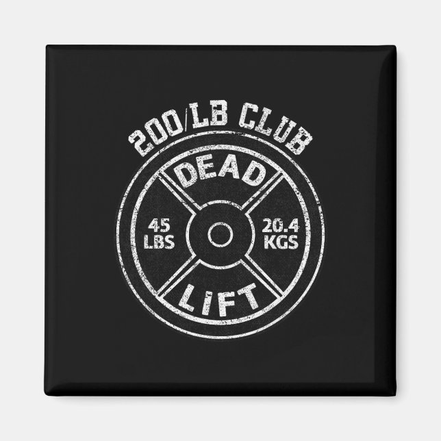 Imán 200 Lbs Pound Dead Lift Club Gym Weightlifting Pow (Frente)