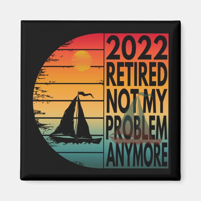 IMÁN 2022 JUBILADO NO ES MI PROBLEMA YA (Frente)