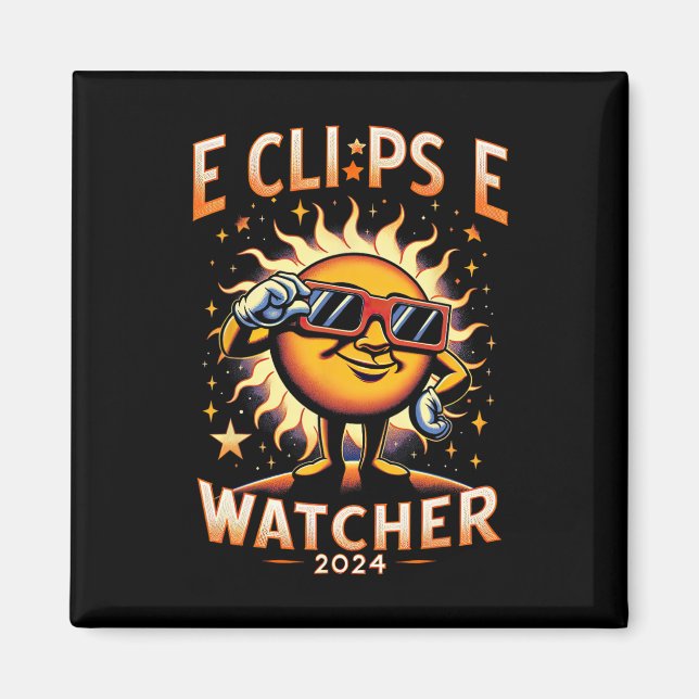 Imán 2024 Total del Eclipse Solar Watcher Sun Wearing E (Frente)