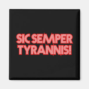 Imán 2025 Julio 4 Sic Semper Tyrannis Veterans Trump R