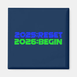 Imán 2025:RESET/2026:BEGIN Magnet