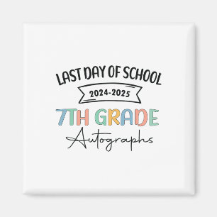 Imán 2025 Último Día Del Autografo Escolar Séptimo Grad