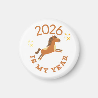 Imán 2026 Is My Year Cute Year of the Horse
