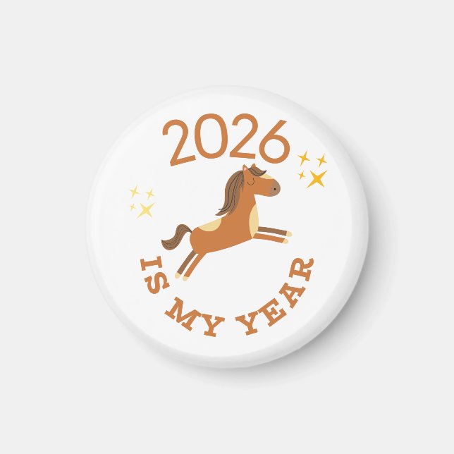Imán 2026 Is My Year Cute Year of the Horse (Frente)