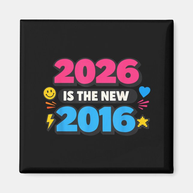 Imán 2026 New 2016 Internet Nostalgia Design (Frente)